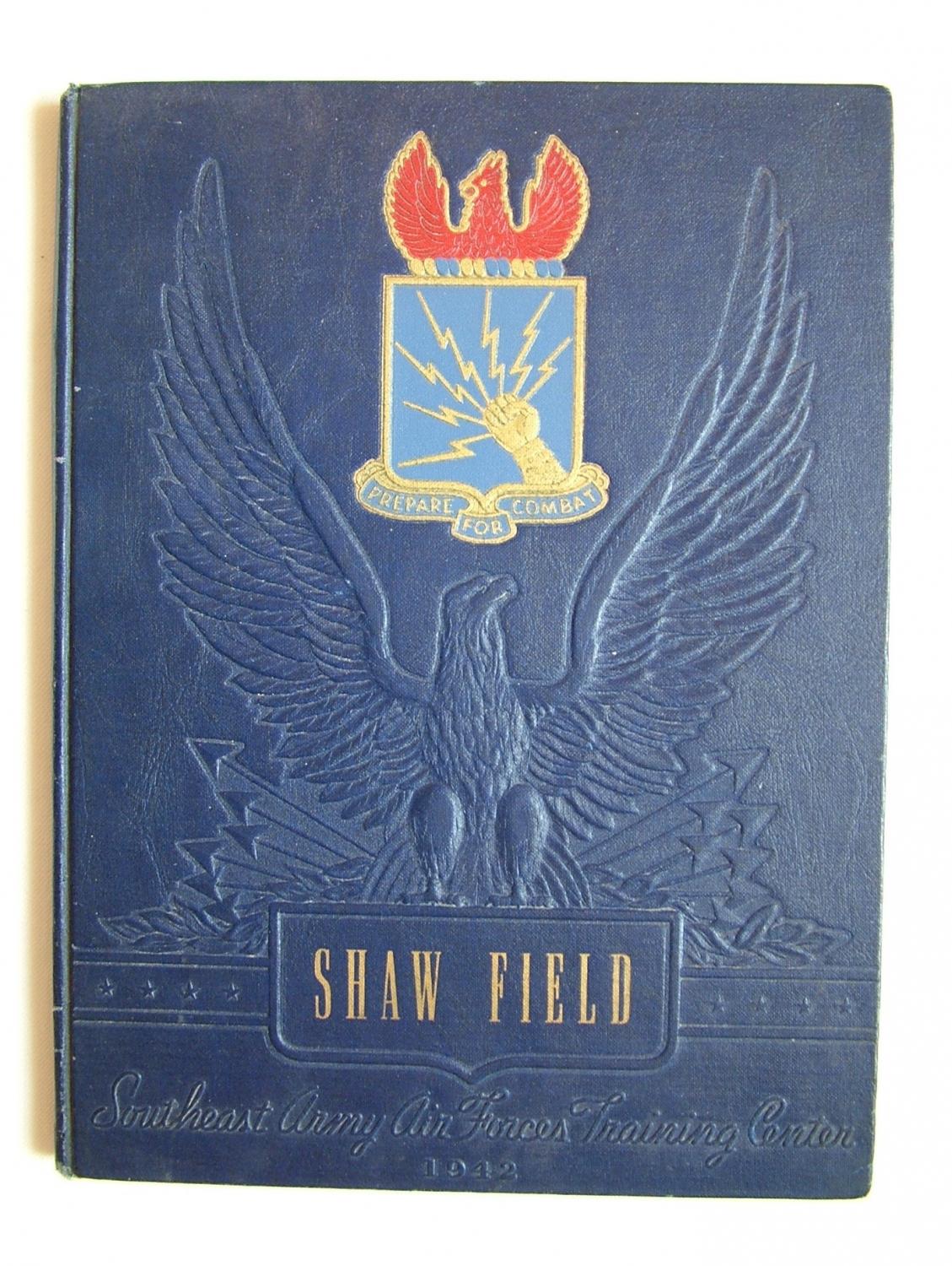 USAAF Shaw Field Yearbook, 1942