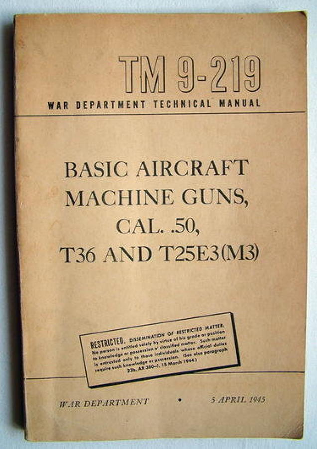 USAAF Manual - Basic Aircraft Machine Guns