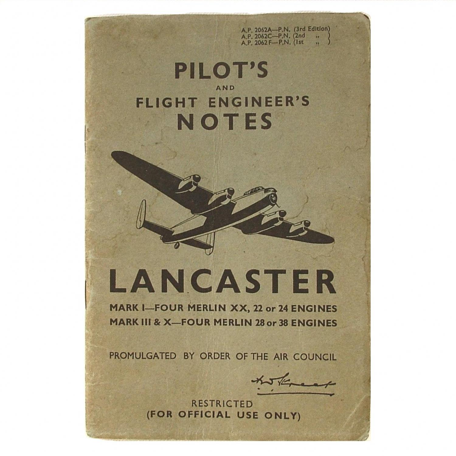RAF Pilot's Notes : Lancaster I, III & X
