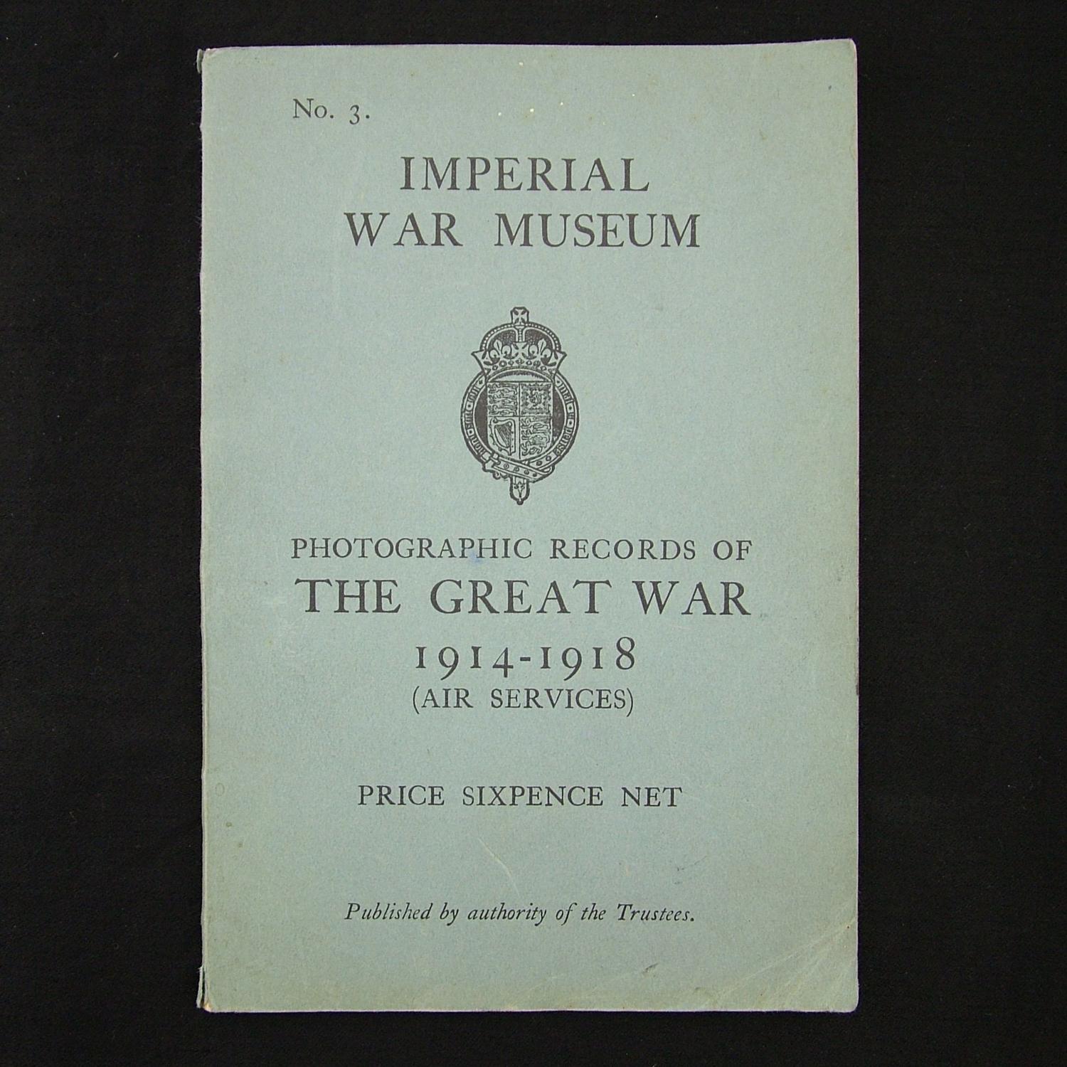 Photographic records of the Great War (Air Services)