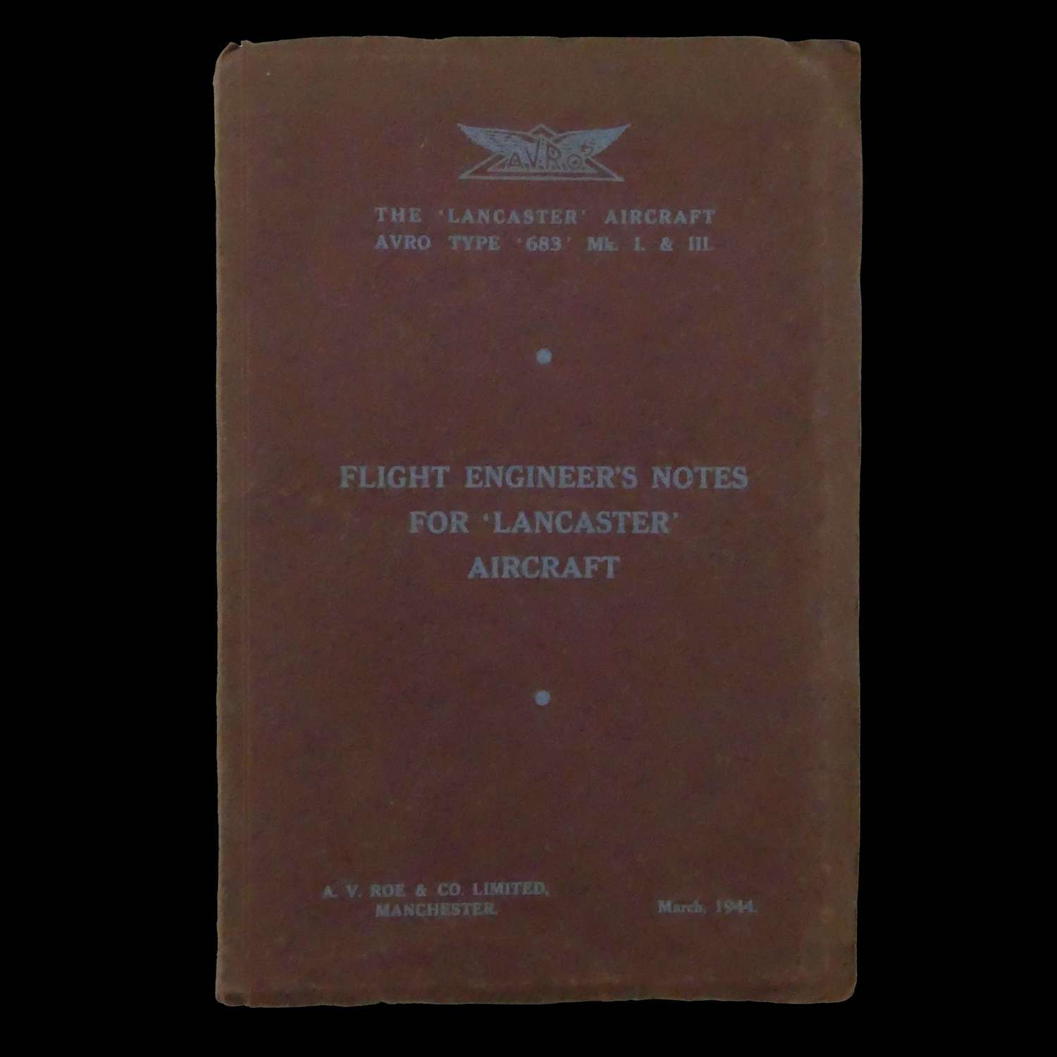 AVRO Lancaster Flight Engineer's notes