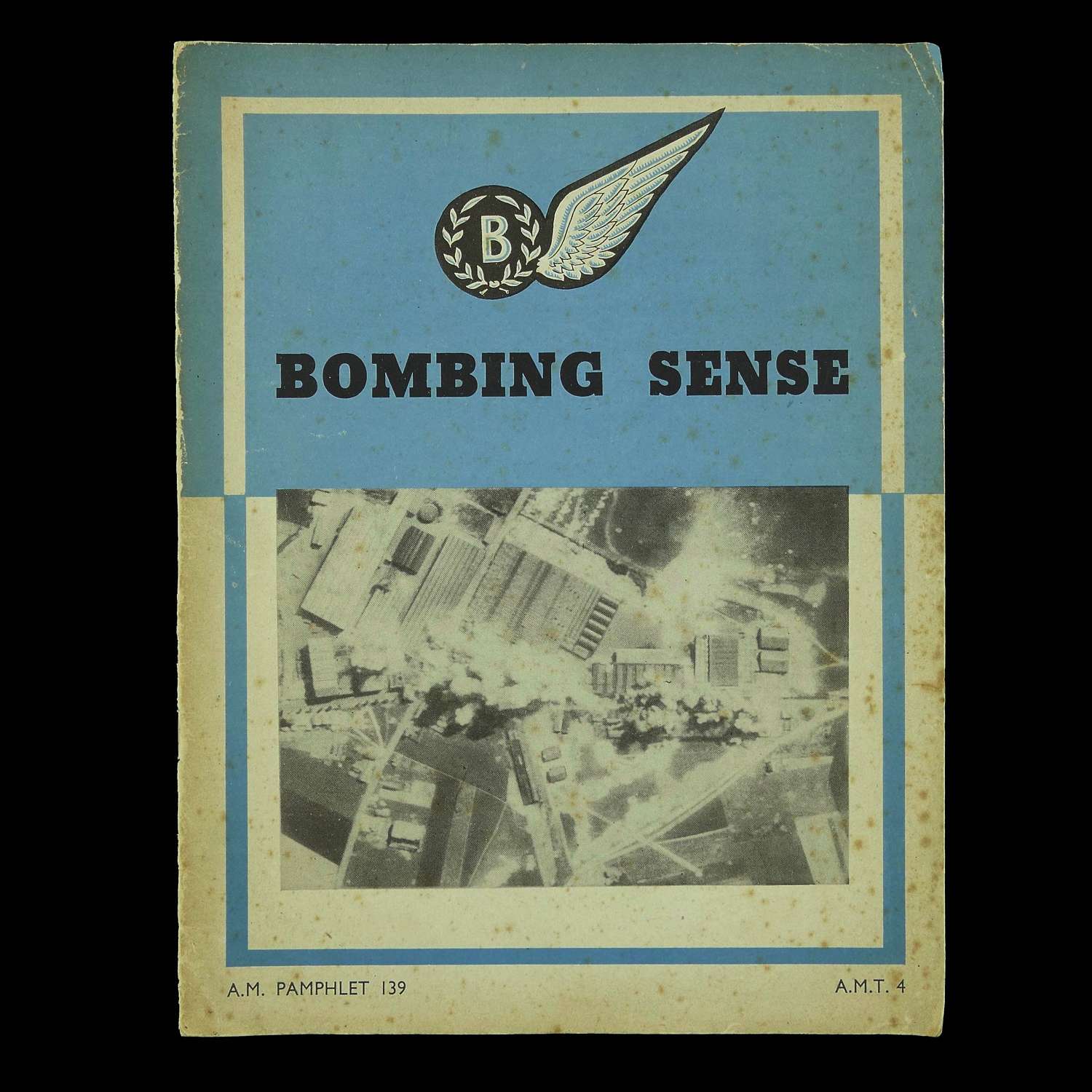 Air Ministry Pamphlet - Bombing Sense, 1943