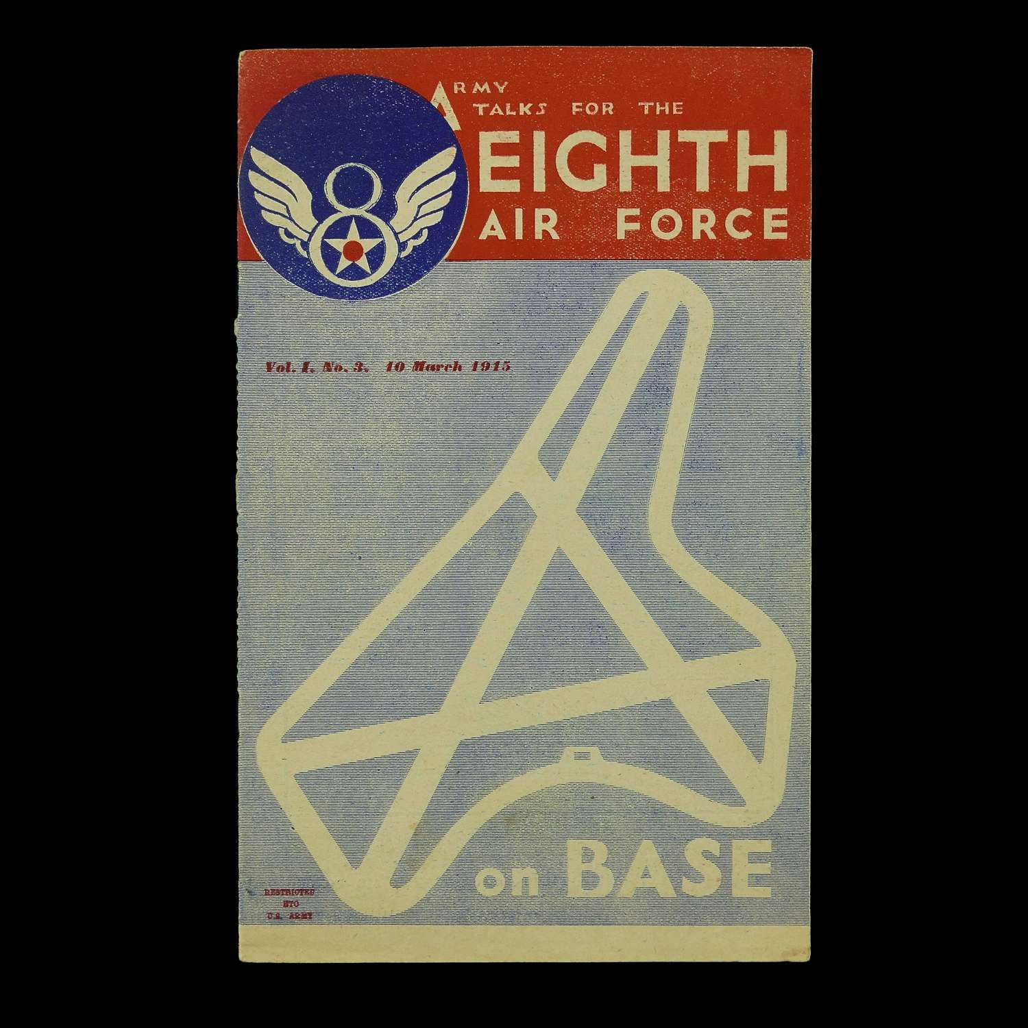 'On Base' Army Talks For The Eighth Air Force