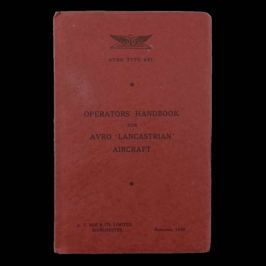 AVRO Lancastrian operators' handbook, c.1945
