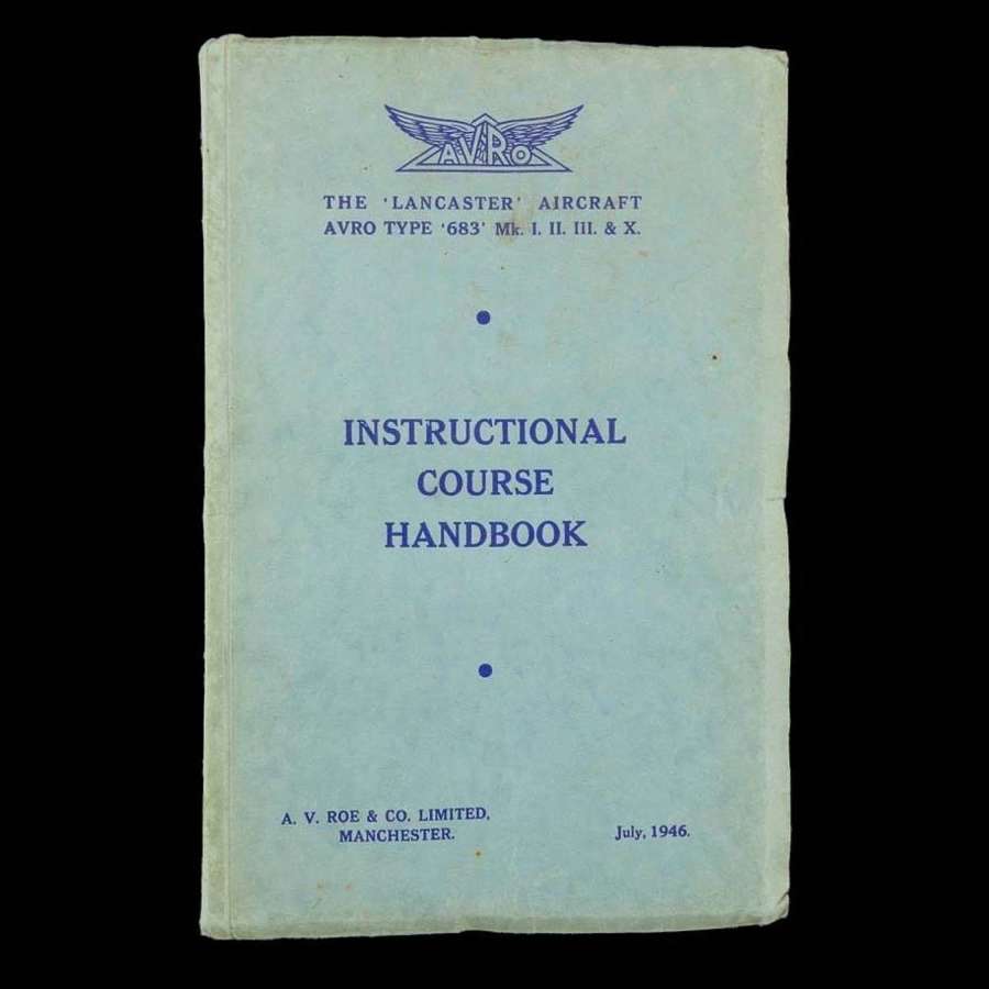 AVRO Lancaster Instructional Course Handbook, c.1946