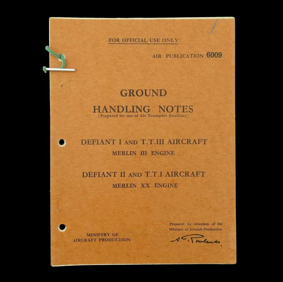 RAF / ATA  'Defiant' ground handling notes