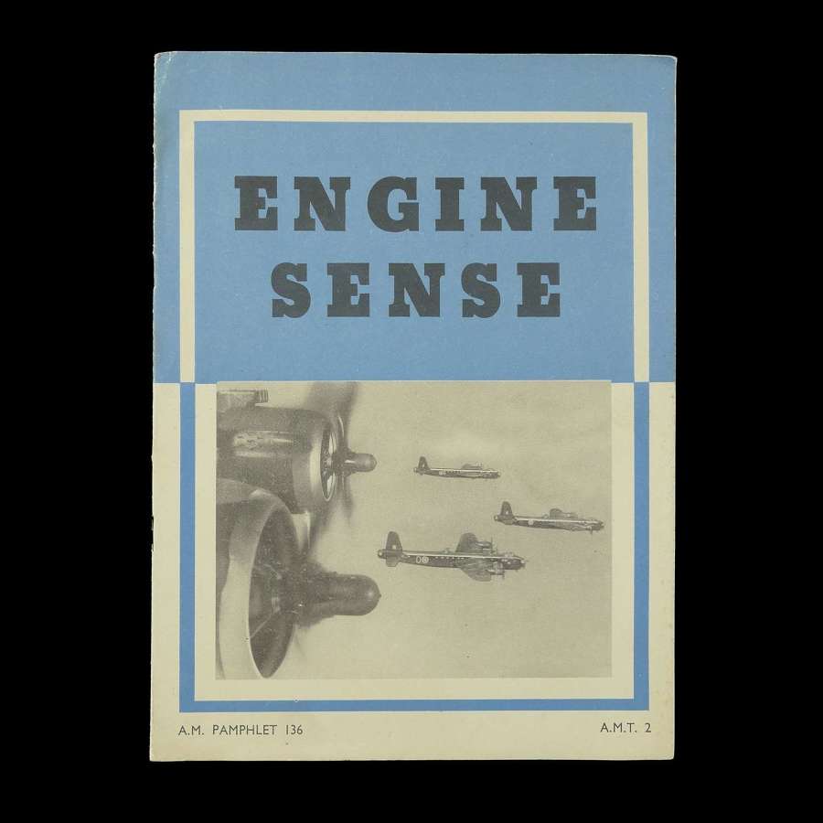 Air Ministry pamphlet - Engine Sense