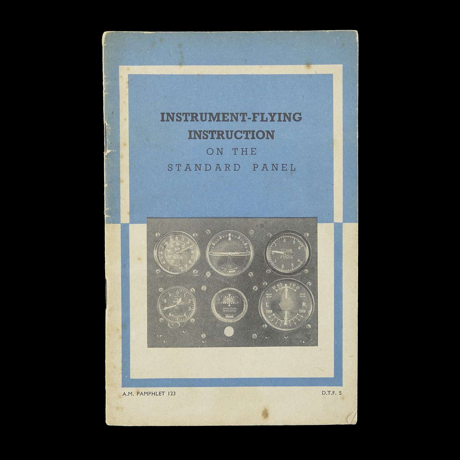Air Ministry Pamphlet 123 : Instrument-Flying Instruction