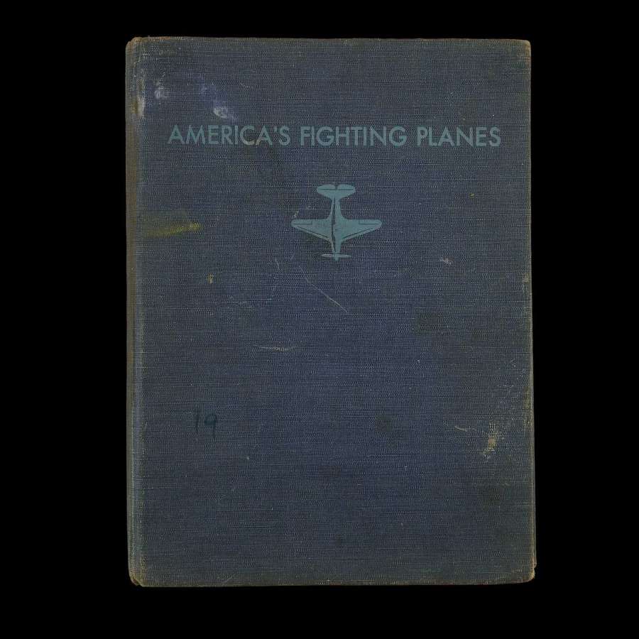 America's Fighting Planes In Action, c.1943