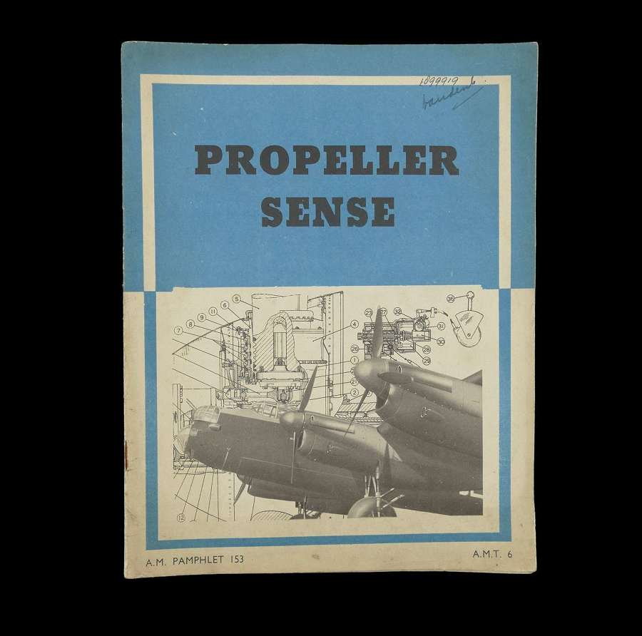 Air Ministry pamphlet -  Propeller Sense