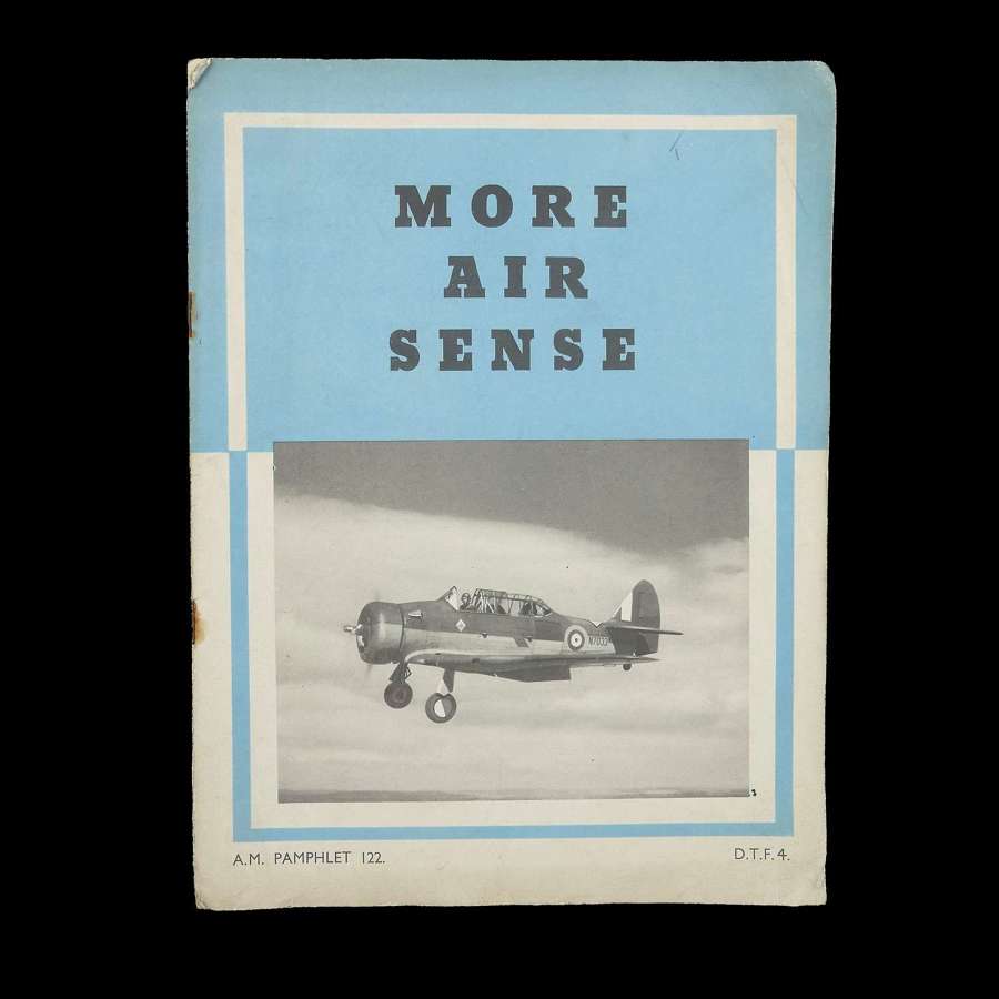 Air Ministry pamphlet - More Air Sense